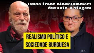 REALISMO POLÃTICO A ARTE DO POSSÃVEL  LEITURA COMENTADA DE FRANZ HINKELAMMERT Ep 1 [upl. by Ennoved722]