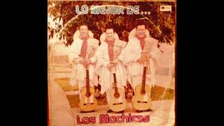 Los Mochicas®  La Perleche [upl. by Evelc]