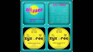 DEL FARO  BANDIERA LA PLAYA DEL SOL VOCAL INSTRUMENTAL 1987 [upl. by Tsai]