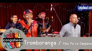 Tromboranga performs Palo Pa La Campana [upl. by Enimassej]