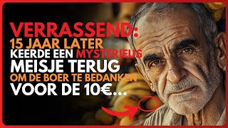 Een Bescheiden Boerenman Gaf 10€ Aan Een Vreemd Meisje En Werd 15 Jaar Later Verrast [upl. by Fiore]