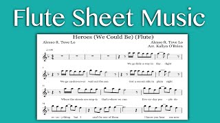 Heroes We Could Be  Alesso ft Tove Lo Flute Sheet Music [upl. by Palladin55]