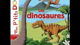 Les dinosaures Mes ptits docs [upl. by Woodward]