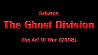 Sabaton  Ghost Division Lyrics English amp Deutsch [upl. by Kile867]