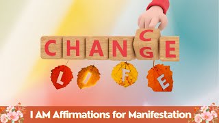 🌟Best I AM Affirmations for Manifestation 🌟 [upl. by Raymonds]