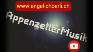 wwwengelchoerlich vom Engel Chörli Appenzell [upl. by Anwaf]