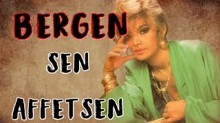 Bergen  Sen Affetsen Lyrics Video [upl. by Eznyl218]