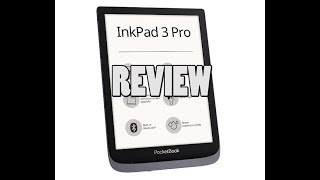 Pocketbook Inkpad 3 Pro Review [upl. by Liarret]