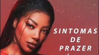 Sintomas de Prazer Uma canção de Ludmilla [upl. by Assiron]