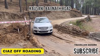 Ciaz offroading on hill station Nainital offroading kausani by ciaz  Kausani Baijnath Road  ciaz [upl. by Anisamoht]