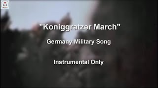 Koniggratzer March  Instrumental Only [upl. by Ikkela]