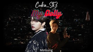 Minsung ff  Episode 4  My Dolly  Stray kids ff  Chanlix ff  BxB [upl. by Greyso]