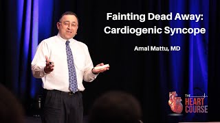 Fainting Dead Away  Cardiogenic Syncope  The Heart Course [upl. by Cutlip]