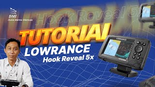 Tutorial Penggunaan Lowrance Hook Reveal 5x SplitShot [upl. by Laural]