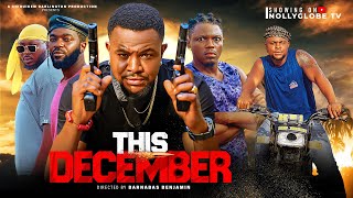 THIS DECEMBER  Chibuikem Darlington Movies 2024 Nigerian Latest Full Movies [upl. by Neelra]