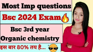 bsc 3rd year organic chemistry most important questions for bsc 2024 exam knowledge adda lion batch [upl. by Sevein108]