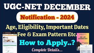 UGC  NET 2024 NOTIFICATION FULL DETAILS AND HOW TO APPLY ONLINE APPLICATION PROCESS [upl. by Brebner]