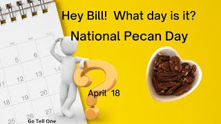 National Pecan day  April 19 [upl. by Rockafellow]