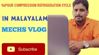 VapourCompressionRefrigeration systemin MalayalamWorking principle of RefrigeratormechsvlogRAC [upl. by Atnek]