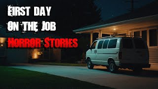 3 Scary TRUE First Day on the Job Horror Stories [upl. by Hafeenah]