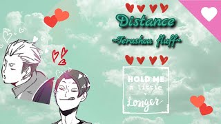 quotDistancequot Terushou Fluff Haikyuu Texts [upl. by Franz]