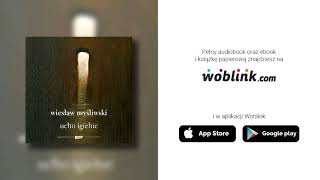 quotUcho igielnequot Wiesław Myśliwski I Audiobook I Fragment [upl. by Ciel899]