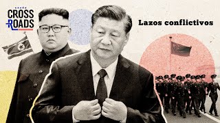 ¿Están los lazos del Régimen Chino con Corea del Norte en problemas [upl. by Azrim]