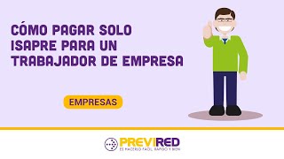 Cómo pagar solo Isapre para un trabajador de empresa [upl. by Otrebliw]