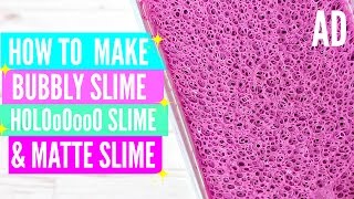 How to Make Crunchy Bubbly Slime Matte Slime and HOLO slime  Easy DIY Slime Tutorials and Recipes [upl. by Akla]