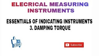 10 DAMPING TORQUE IN IN ELECTRICAL INDICATING INSTRUMENTS [upl. by Leur195]