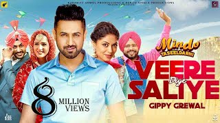 Veere Diye Saliye  Full HD  Gippy Grewal  Rajvir Jawanda amp Mannat Noor [upl. by Austreng]