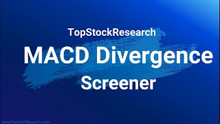 MACD Divergence Screeners  My TSR [upl. by Correna]