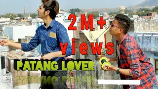 PATANG LOVER  all types of people  2020  new funny video  Banswara  funny boy nik [upl. by Yazbak593]