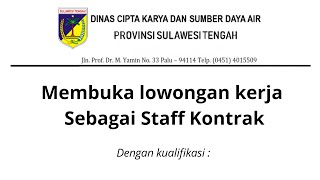 Lowongan kerja Dinas Cipta Karya dan sumber daya air prov Sulawesi tengah [upl. by Yrokcaz]