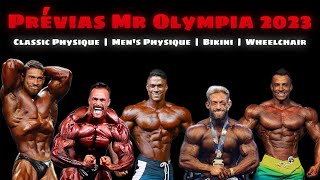 🔥 PRÉVIAS MR OLYMPIA 2023  CLASSIC PHYSIQUE MENS PHYSIQUE BIKINI WEELCHAIR [upl. by Dlaner916]