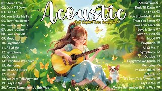 Best Chill English Acoustic Love Songs 2024🎈 Morning Acoustic Songs 🎈 Positive Music Playlist Lyric [upl. by Prior361]