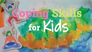 Coping Skills Activities for Kids  Socialemotional Learning [upl. by Anifur]