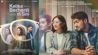 Full film terbaru Ketika Berhenti di Sini filmbioskop indonesia terbaru film fullmovie fullfilm [upl. by Chelsie]