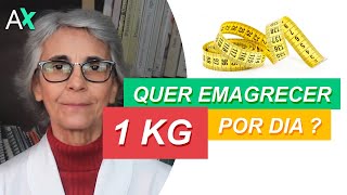 Quer emagrecer de 500 g a 1 kg por dia ou por semana [upl. by Anauj]