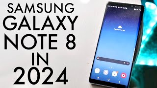 Samsung Galaxy Note 8 In 2024 Still Worth It Review [upl. by Hgielyk236]