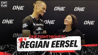 Regian Eersel Prefight Interview  ONE Fight Night 21 [upl. by Bohun809]