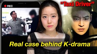 Viral Video Exposed the DARKEST organization in South Korea true story behind “Taxi Driver” [upl. by Nemra]