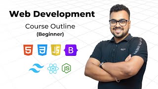 Kickstart Your Web Development Journey Course Outline amp Overview  Dipto Sarkar [upl. by Nolyaw]