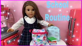 American Girl doll packing Lunch Box and backpack 🎒 doll School Routine [upl. by Aileda]