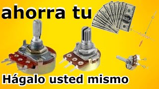 🔧 CÓMO REPARAR UN POTENCIÓMETRO GUÍA FÁCIL Y PASO A PASO 🔧 [upl. by Hoban]