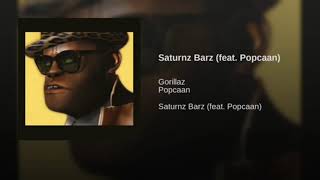 Saturnz Barz  Gorillaz feat Popcaan  1 hora [upl. by Assiluj505]