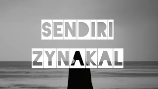 Sendiri  Zynakal Lirik [upl. by Lanford]