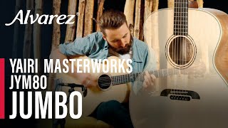 AlvarezYairi Masterworks JYM80 Jumbo Guitar [upl. by Turtle304]