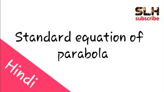 Bsc part 1 maths  Geometry standard equation of parabola in hindi [upl. by Laktasic344]