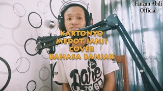 Kartonyono Medot Janji   COVER  Bahasa Banjar [upl. by Tanberg457]